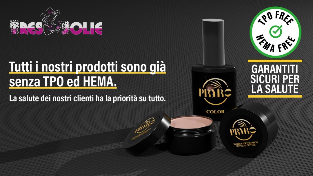 Pryrò sono prodotti senza TPO